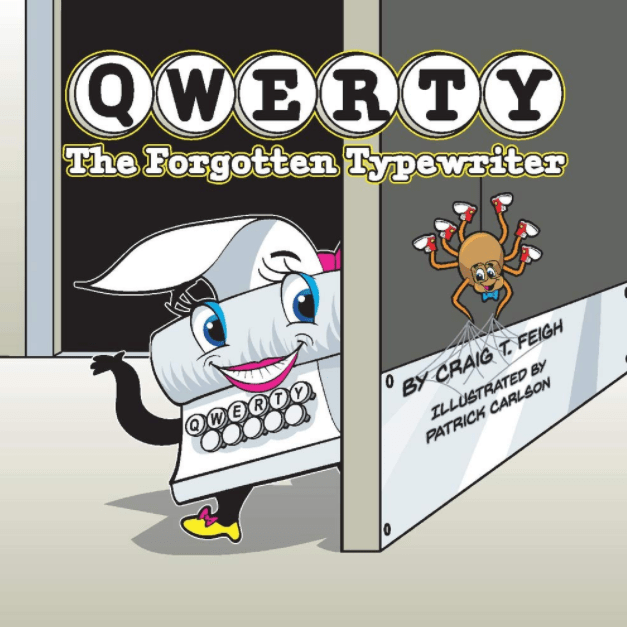 Marissa's Books & Gifts, LLC 9781098322182 QWERTY, the Forgotten Typewriter