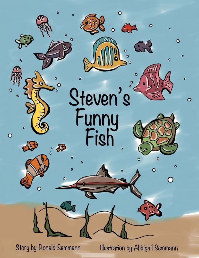Marissa's Books & Gifts, LLC 9781098332099 Steven's Funny Fish