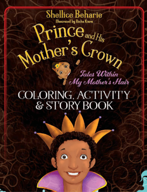Marissa's Books & Gifts, LLC 9781098343637 Prince and His Mother's Crown: Tales Within My Mother's Hair Coloring Book