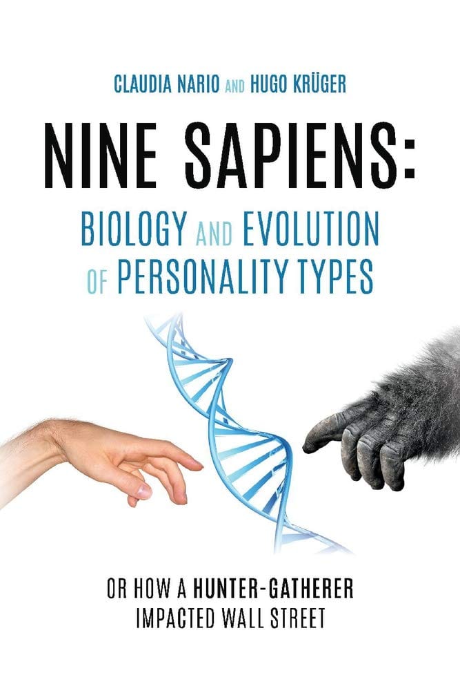 Marissa's Books & Gifts, LLC 9781098347710 Nine Sapiens: Biology and Evolution of Personality Types or How a Hunter-Gatherer Impacted Wall Street