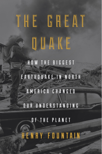 Marissa's Books & Gifts, LLC 9781101904084 The Great Quake: How the Biggest Earthquake in North America Changed Our Understanding of the Planet