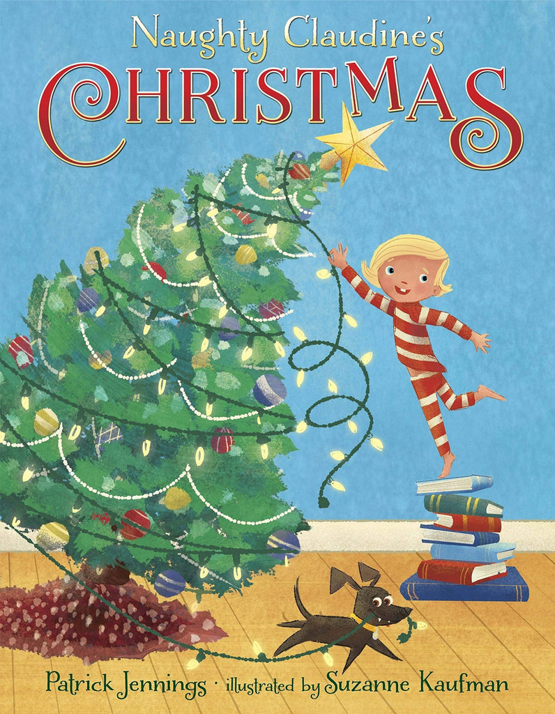 Marissa's Books & Gifts, LLC 9781101937341 Naughty Claudine's Christmas