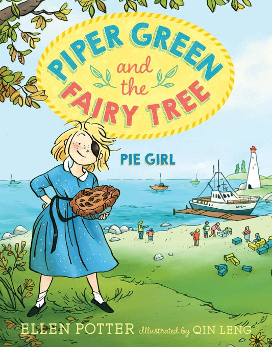 Marissa's Books & Gifts, LLC 9781101939666 Piper Green and the Fairy Tree: Pie Girl