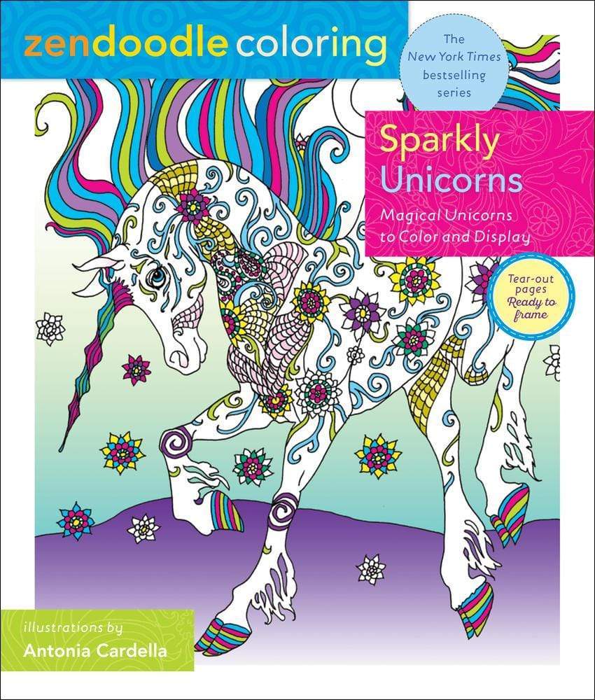 Marissa's Books & Gifts, LLC 9781250204066 Zendoodle Coloring: Sparkly Unicorns: Magical Unicorns to Color and Display