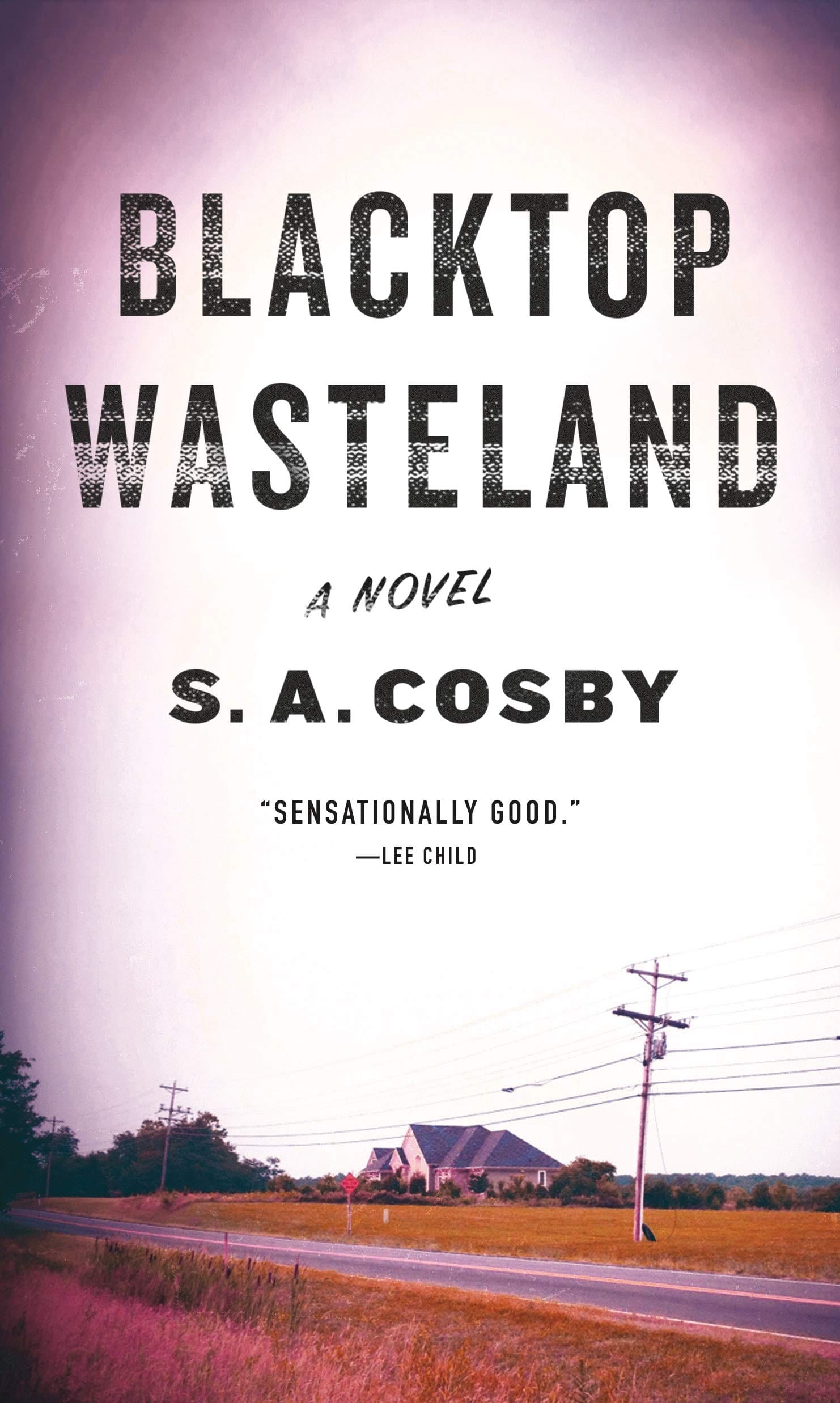 Marissa's Books & Gifts, LLC 9781250252692 Blacktop Wasteland