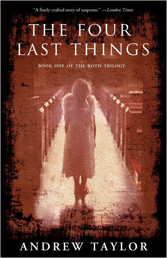 Marissa's Books & Gifts, LLC 9781401322618 The Four Last Things: The Roth Trilogy (Book 1)