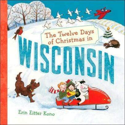 Marissa's Books & Gifts, LLC 9781402738159 The Twelve Days of Christmas in Wisconsin