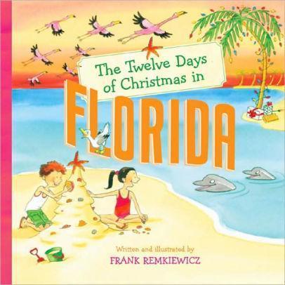 Marissa's Books & Gifts, LLC 9781402738173 The Twelve Days of Christmas in Florida