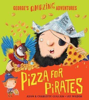 Marissa's Books & Gifts, LLC 9781405273619 Pizza for Pirates (George's Amazing Adventures)
