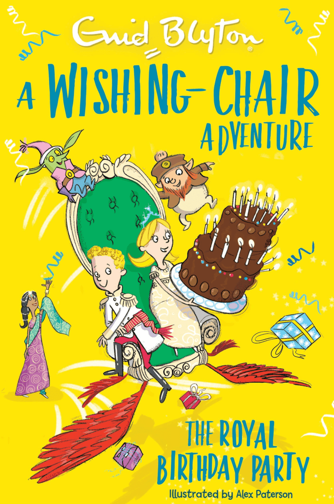 Marissa's Books & Gifts, LLC 9781405292665 A Wishing-Chair Adventure: The Royal Birthday Party