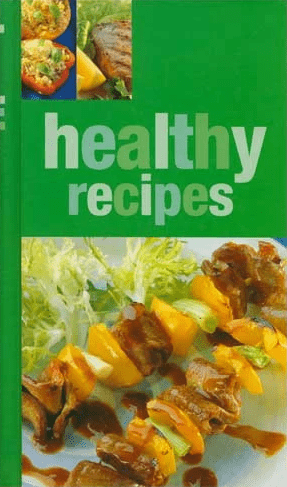 Marissa's Books & Gifts, LLC 9781405431606 Healthy Recipes: Delicious, Healthy Recipes from around the World