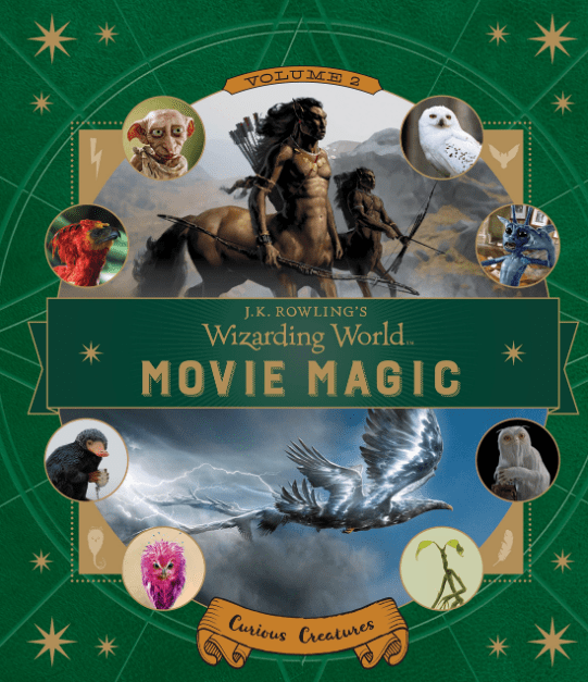 Marissa's Books & Gifts, LLC 9781406377026 J.K. Rowling's Wizarding World- Movie Magic Volume Two: Curious Creatures