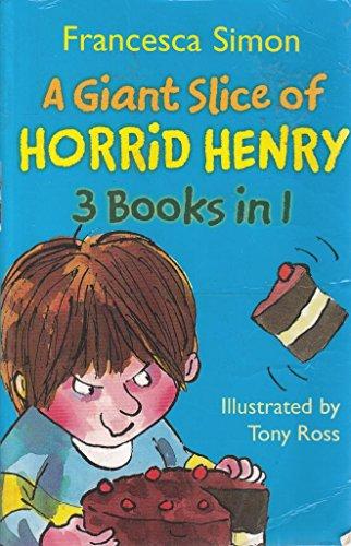 Marissa's Books & Gifts, LLC 9781407219769 A Giant Slice Of Horrid Henry