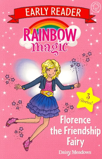 Marissa's Books & Gifts, LLC 9781408359785 Florence the Friendship Fairy: Rainbow Magic Early Reader