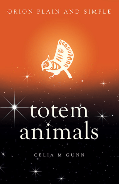 Marissa's Books & Gifts, LLC 9781409169499 Totem Animals: Orion Plain and Simple