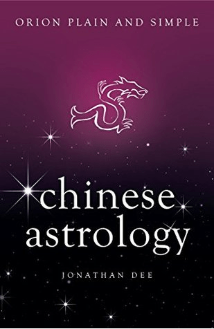 Marissa's Books & Gifts, LLC 9781409169598 Chinese Astrology: Orion Plain and Simple