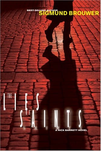 Marissa's Books & Gifts, LLC 9781414308890 The Lies of Saints: Nick Barrett Mystery Series (Book 3)