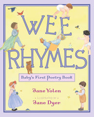 Wee Rhymes: Baby's First Poetry Book [Book]