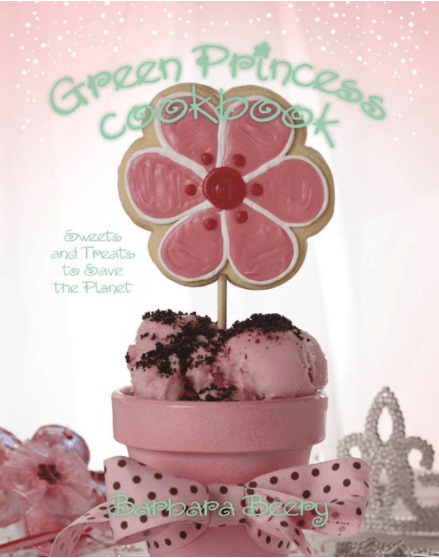 Marissa's Books & Gifts, LLC 9781423605652 Green Princess Cookbook: Sweets and Treats to Save the Planet