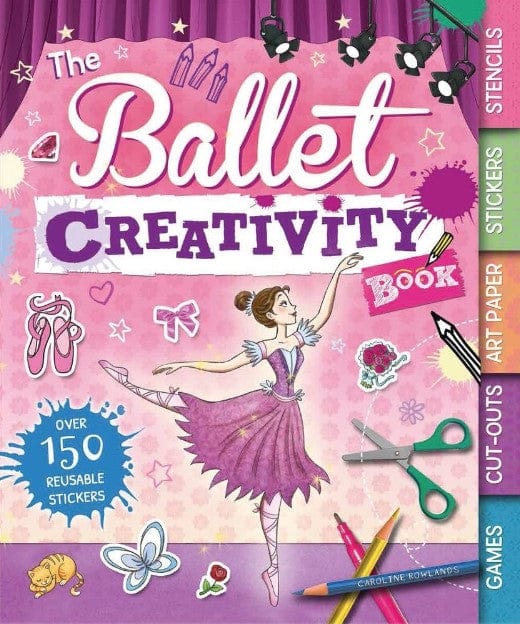 Marissa's Books & Gifts, LLC 9781438005553 The Ballet Creativity Book: With Games, Cut-Outs, Art Paper, Stickers, and Stencils