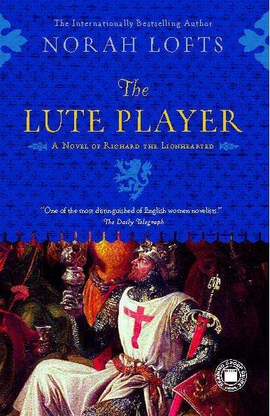 Marissa's Books & Gifts, LLC 9781439146071 The Lute Player: A Novel of Richard the Lionhearted