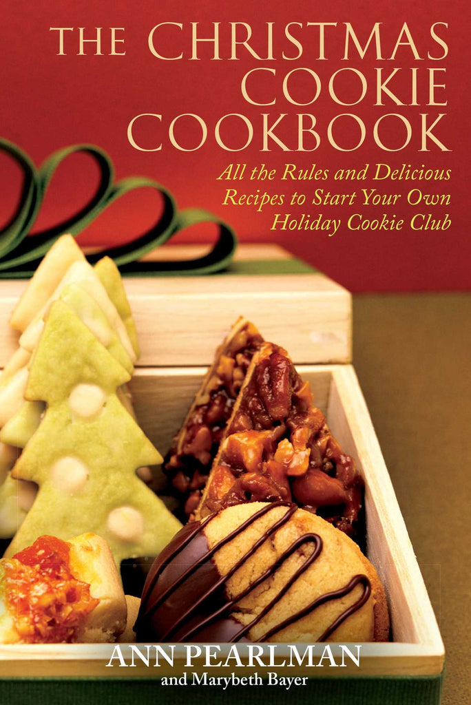 Marissa's Books & Gifts, LLC 9781439159545 The Christmas Cookie Cookbook: All The Rules And Delicious Recipes To Start Your Own Holiday Cookie Club