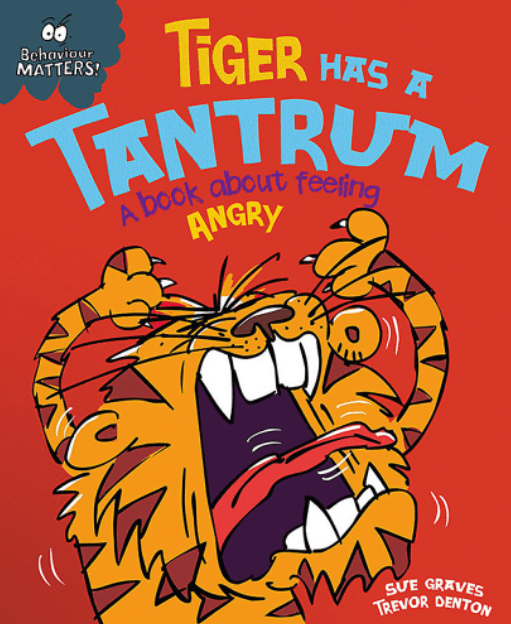 Marissa's Books & Gifts, LLC 9781445147185 Tiger Has a Tantrum: A Book About Feeling Angry