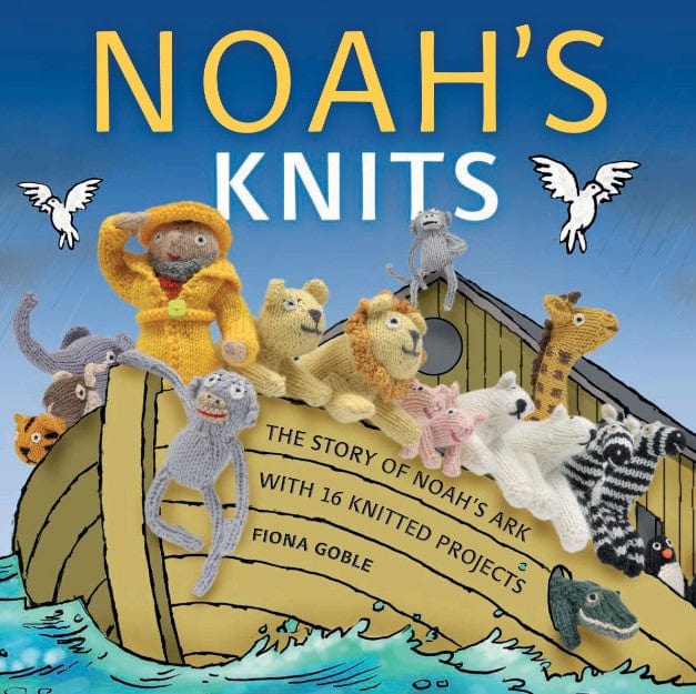 Marissa's Books & Gifts, LLC 9781449409791 Noah's Knits: Create the Story of Noah's Ark with 16 Knitted Projects