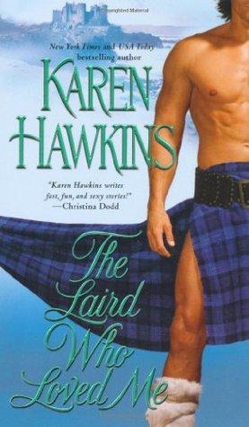 Marissa's Books & Gifts, LLC 9781451607710 The Laird Who Loved Me (The Macleans)