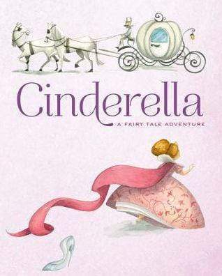 Cinderella: A Fairy Tale Adventure