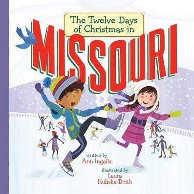 Marissa's Books & Gifts, LLC 9781454920755 The Twelve Days of Christmas in Missouri