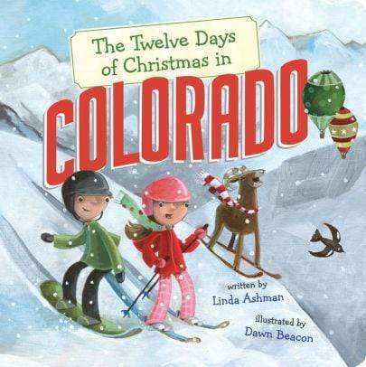 Marissa's Books & Gifts, LLC 9781454929277 The Twelve Days of Christmas in Colorado