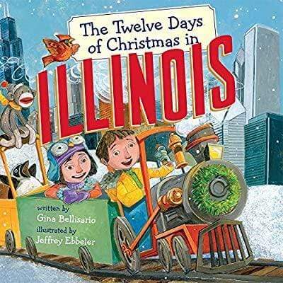 Marissa's Books & Gifts, LLC 9781454929284 The Twelve Days of Christmas in Illinois