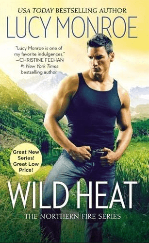 Marissa's Books & Gifts, LLC 9781455575480 Wild Heat: Northern Fire (Book 1)