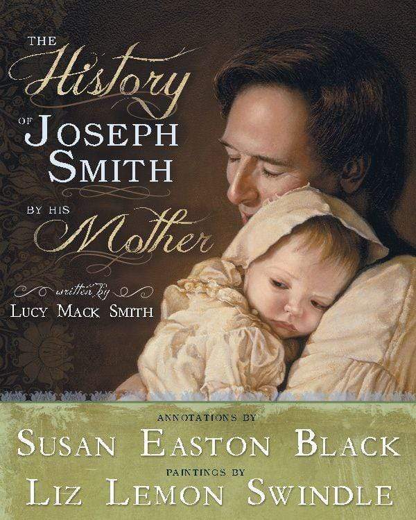 Marissa's Books & Gifts, LLC 9781462119509 The History of Joseph Smith by His Mother