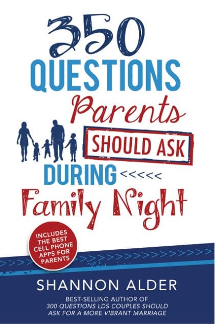 Marissa's Books & Gifts, LLC 9781462121984 350 Questions Parents Should Ask During Family Night