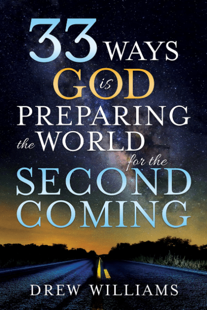 Marissa's Books & Gifts, LLC 9781462122035 33 Ways God is Preparing the World for the Second Coming