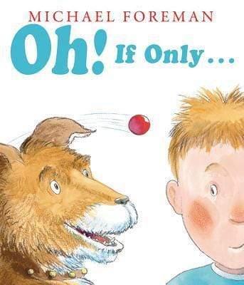 Marissa's Books & Gifts, LLC 9781467712132 Oh! If Only... (Andersen Press Picture Books (Hardcover))