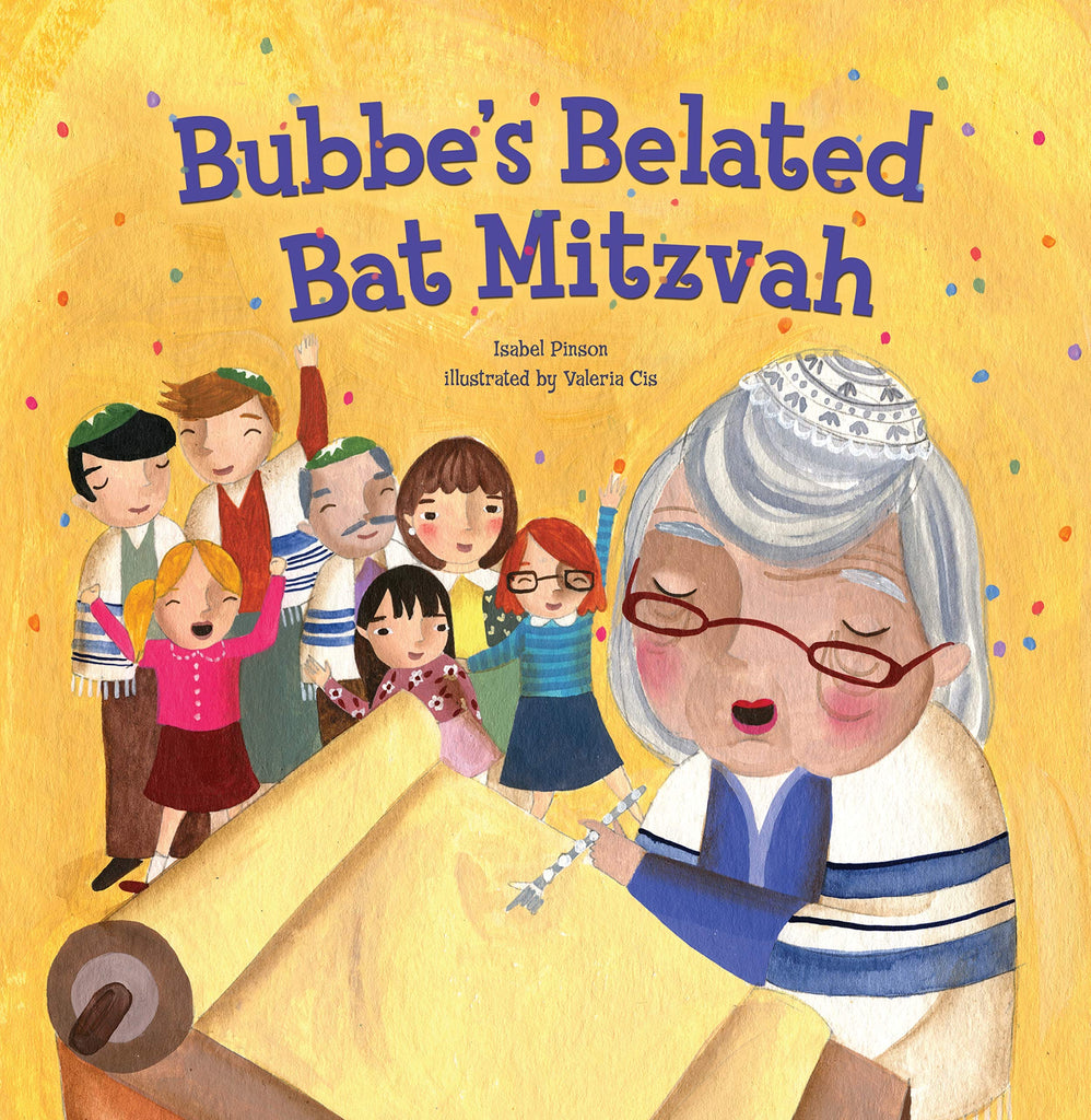 Marissa's Books & Gifts, LLC 9781467719506 Bubbe's Belated Bat Mitzvah