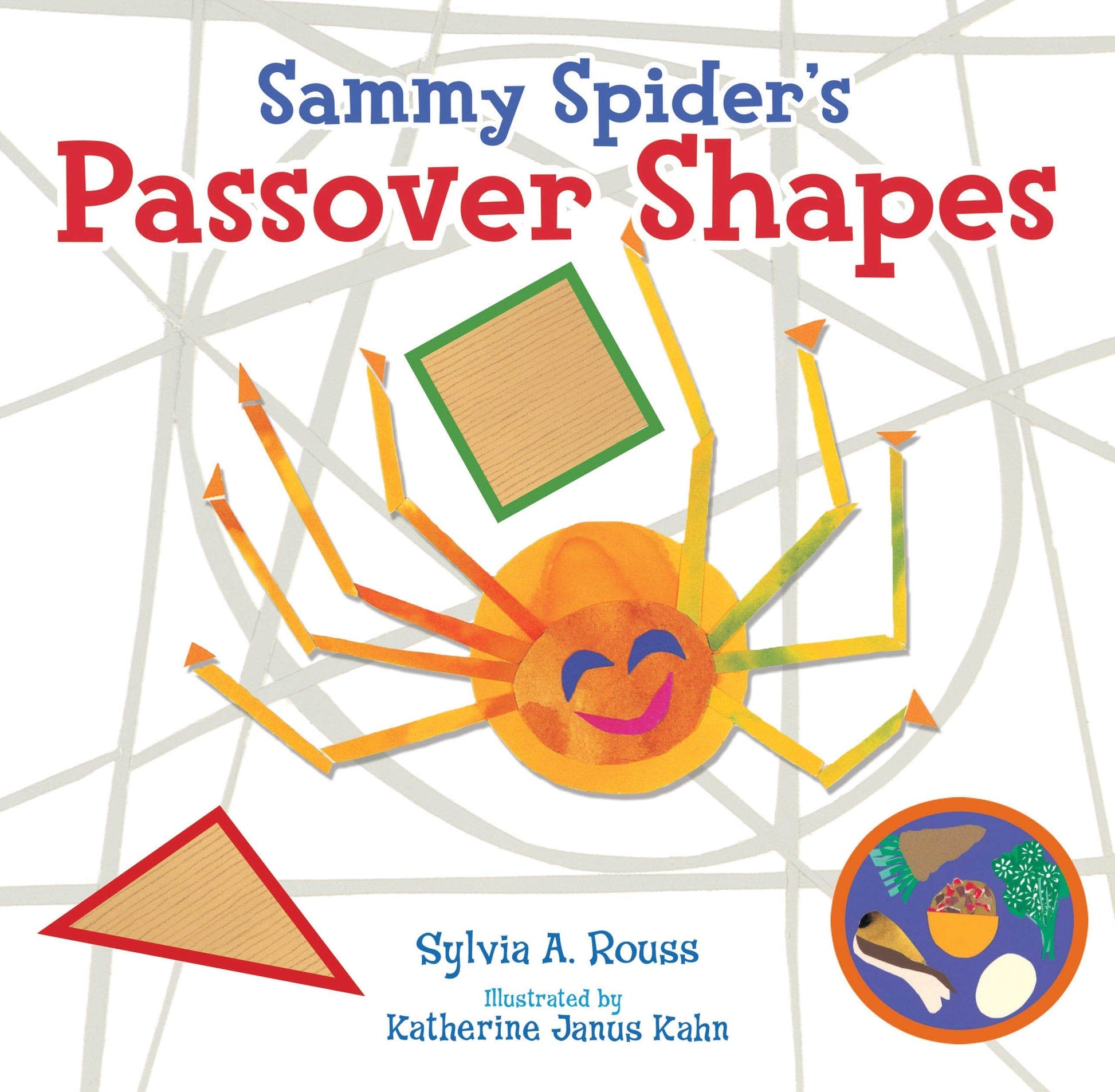 Marissa's Books & Gifts, LLC 9781467779708 Sammy Spider's Passover Shapes