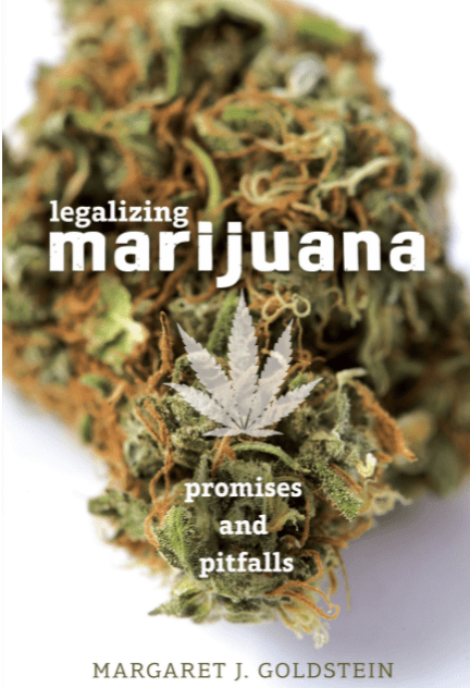 Marissa's Books & Gifts, LLC 9781467792431 Legalizing Marijuana: Promises and Pitfalls