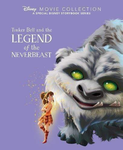 Marissa's Books & Gifts, LLC 9781472385840 Disney Movie Collection: Tinker Bell And The Legend Of The Neverbeast: A Special Disney Storybook Series