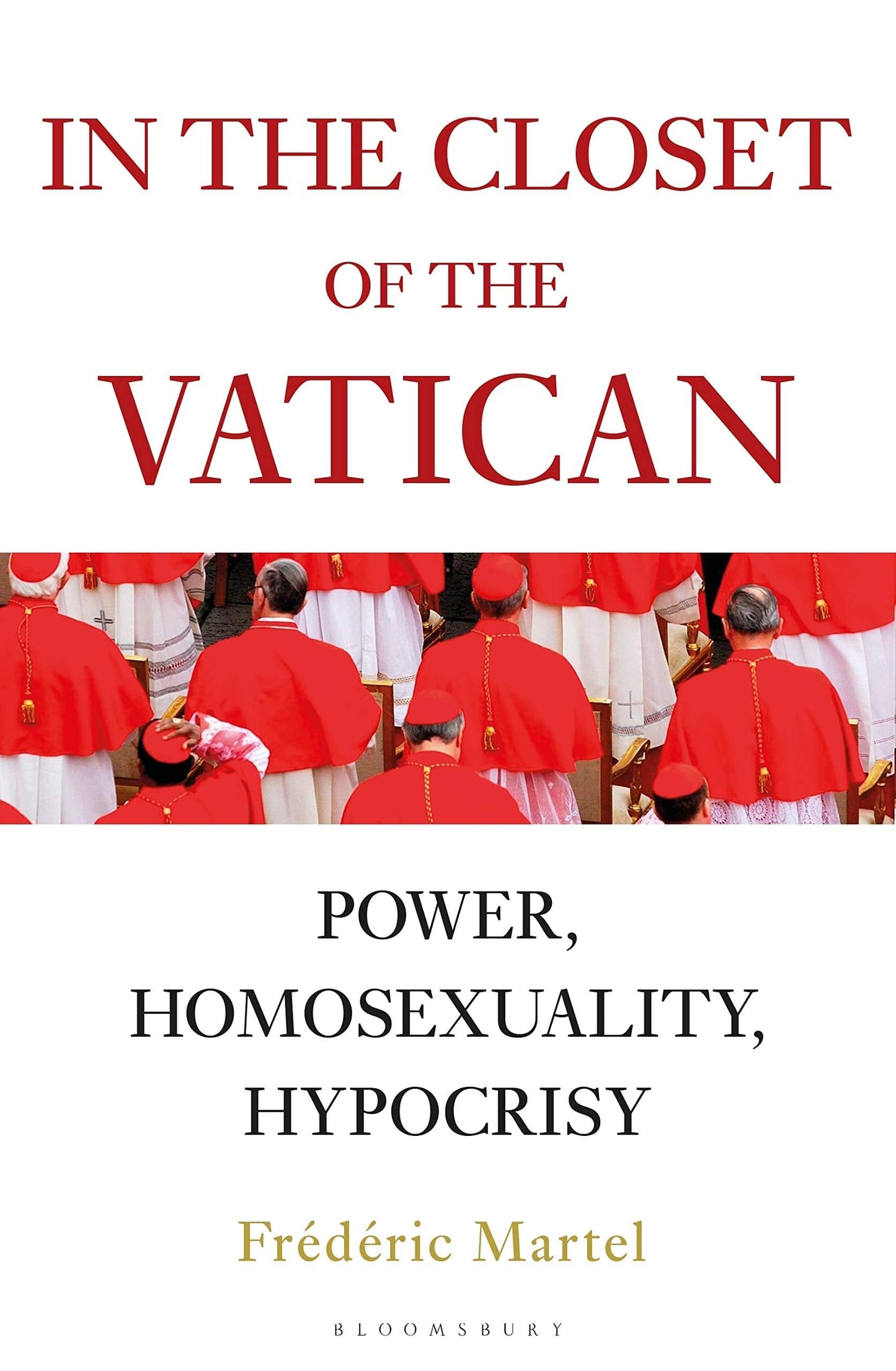 In the Closet of the Vatican: Power, Homosexuality, Hypocrisy