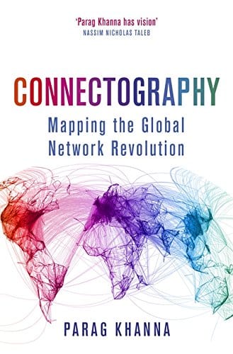 Marissa's Books & Gifts, LLC 9781474604253 Connectography: Mapping the Global Network