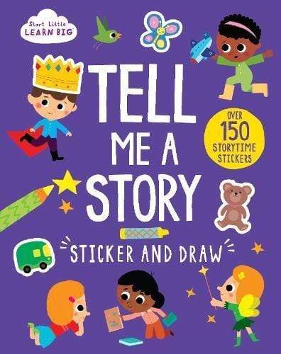 Marissa's Books & Gifts, LLC 9781474860185 Start Little Learn Big Tell Me A Story Sticker And Draw [paperback] [may 05, 2017] Parragon Books Ltd