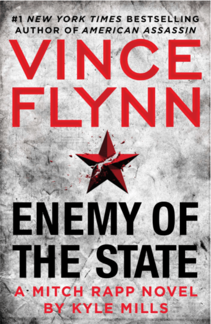 Marissa's Books & Gifts, LLC 9781476783512 Enemy of the State: A Mitch Rapp Novel (Book 16)