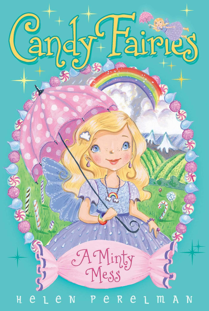 A Minty Mess: Candy Fairies (Book 19)