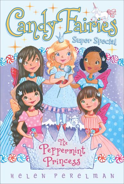 Marissa's Books & Gifts, LLC 9781481446877 The Peppermint Princess: Super Special (candy Fairies)