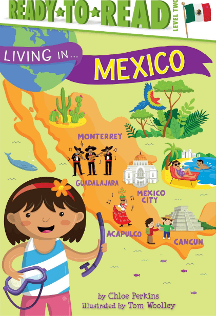Marissa's Books & Gifts, LLC 9781481460514 Living in . . . Mexico: Ready-to-Read Level 2