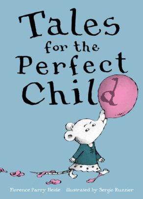 Tales for the Perfect Child - Marissa's Books